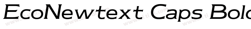 EcoNewtext Caps Bold字体转换